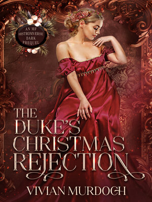 cover image of The Duke's Christmas Rejection